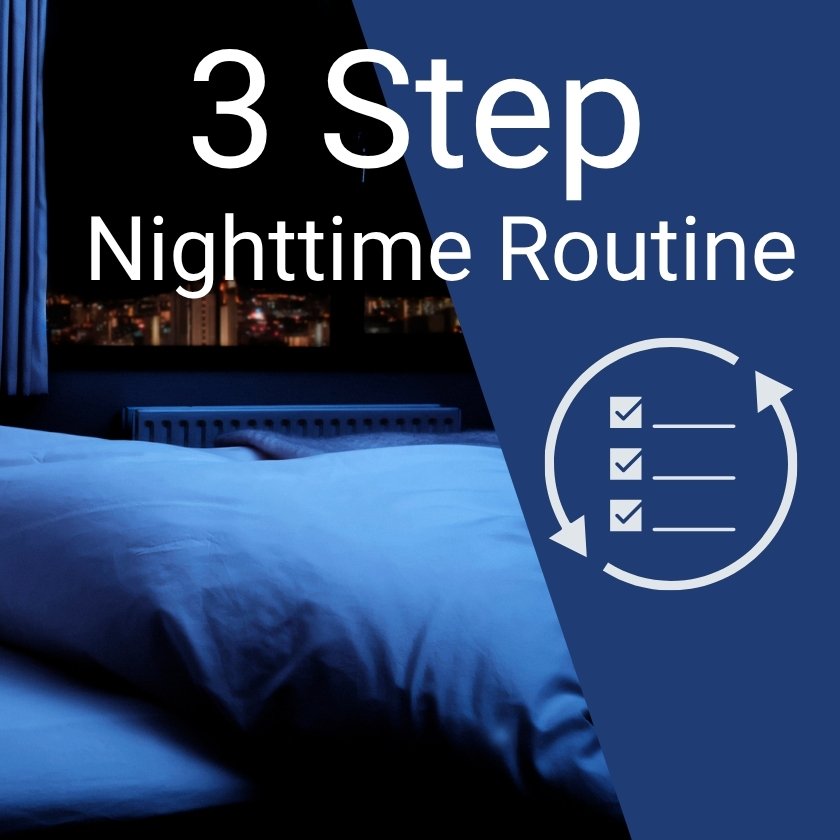 Bedroom setting with '3 Step Nighttime Routine' text and checklist icon on a blue background.
