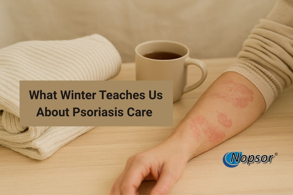 What Winter Teaches Us About Psoriasis Care